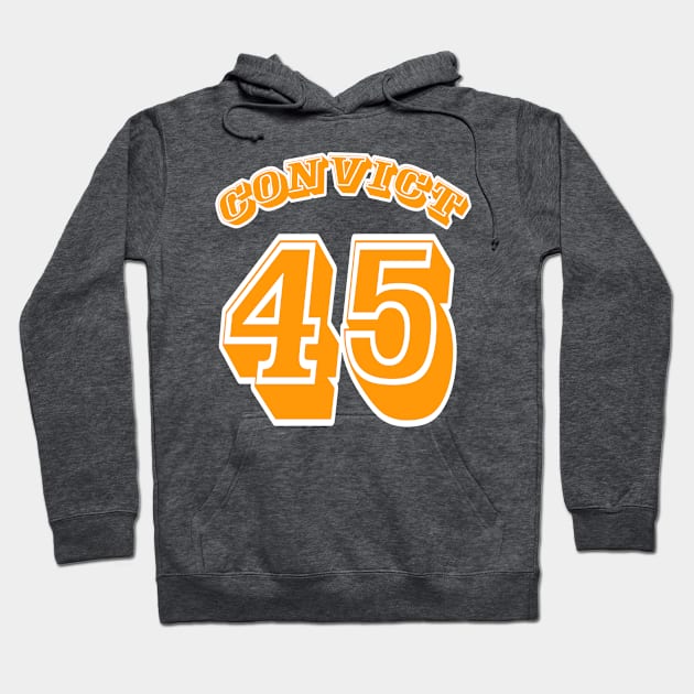 Convict 45 - Back Hoodie by SubversiveWare